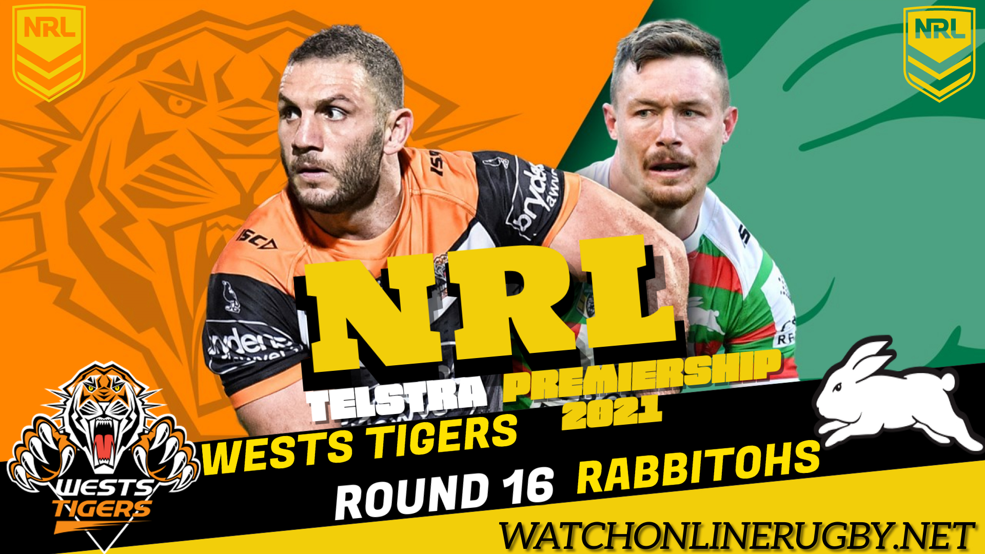 Rabbitohs VS Wests Tigers Live Stream