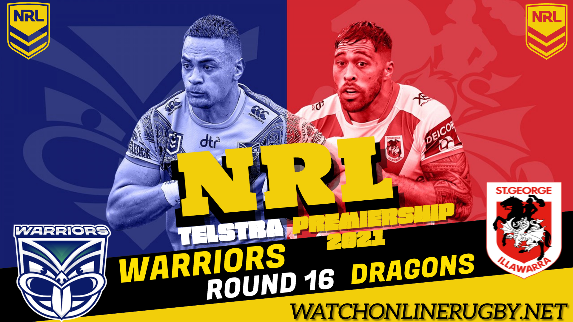 Watch New Zealand Warriors Vs Dragons Live