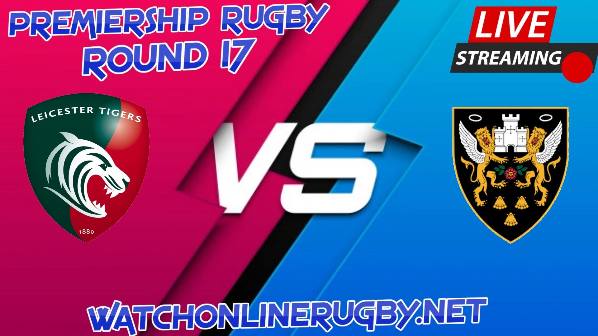 Tigers VS Saints Rugby Live Stream 2019