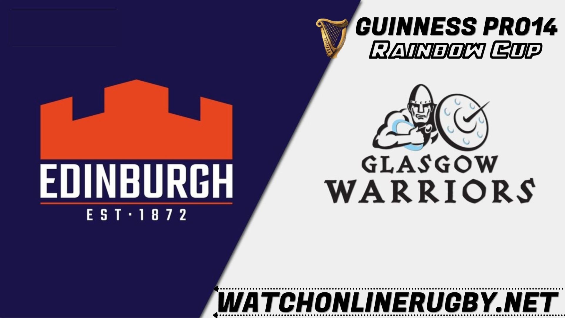 Watch Glasgow Warriors Vs Edinburgh Live