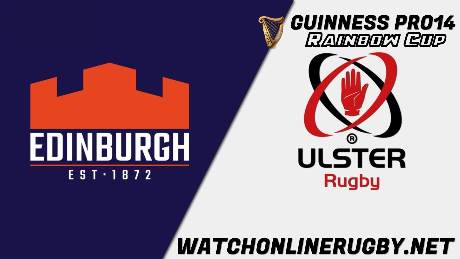 Watch Edinburgh Vs Ulster Rugby Online