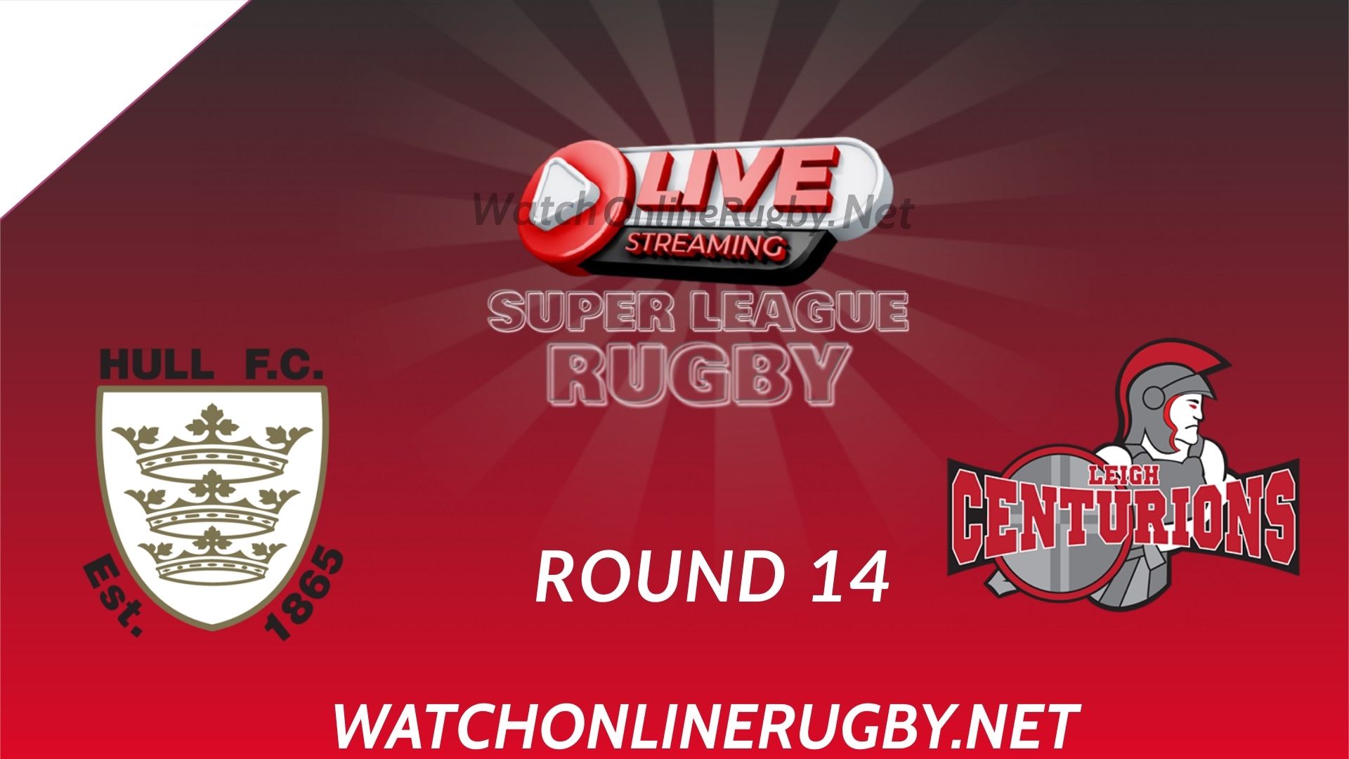Live Leigh Centurions Vs Hull FC Streaming