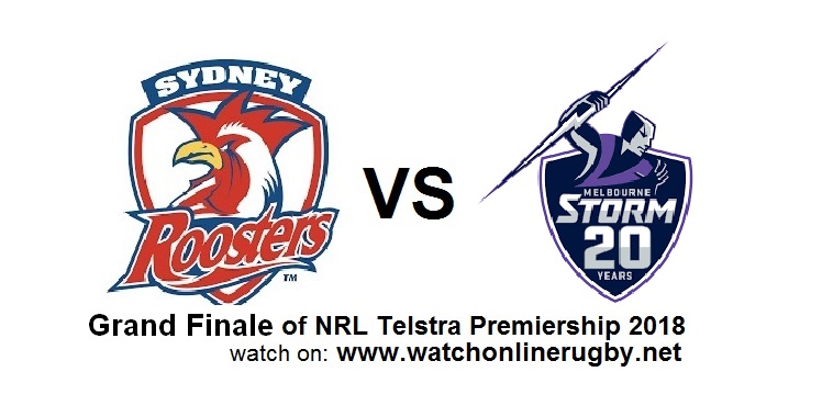 Roosters VS Storm 2018 Final Live Streaming
