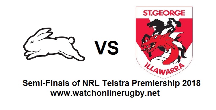 Rabbitohs VS Dragons Live Semifinal