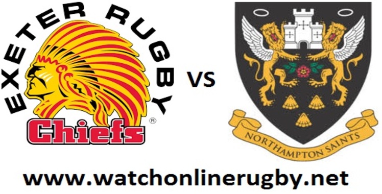 Exeter Chiefs VS Northampton Live Stream