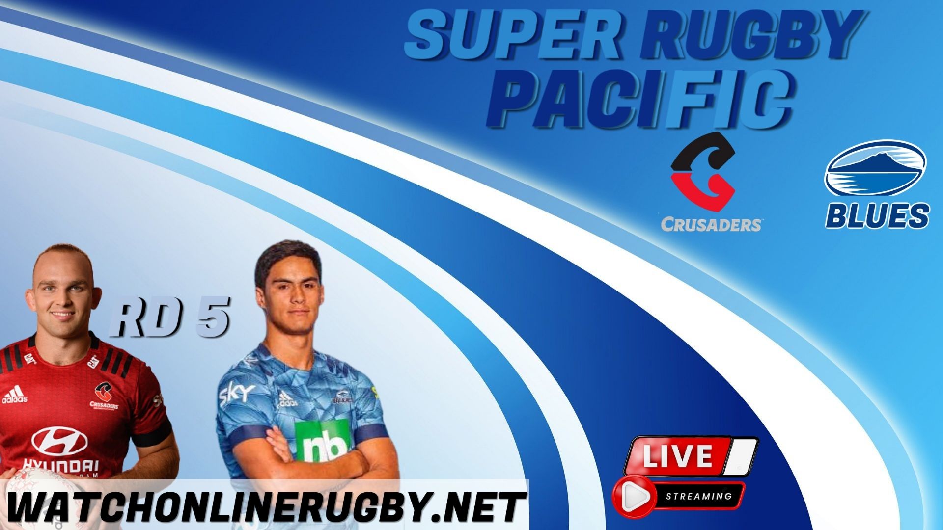 Crusaders VS Blues Rugby Stream