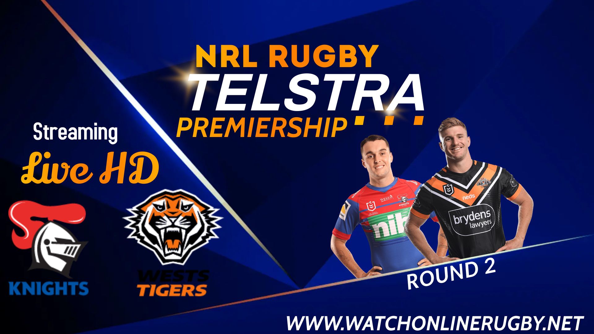 Knights Vs Wests Tigers Live Stream