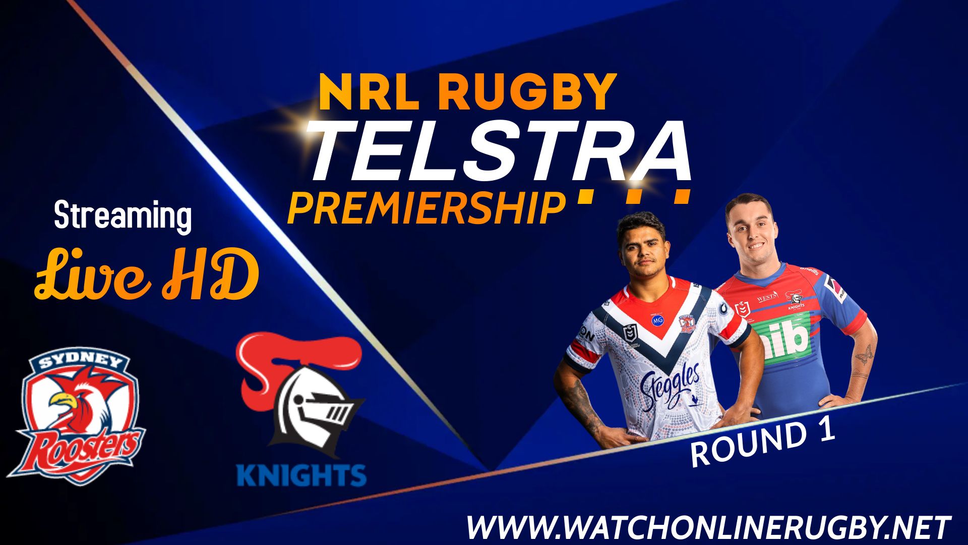 Live Newcastle Knights Vs Sydney Roosters Stream