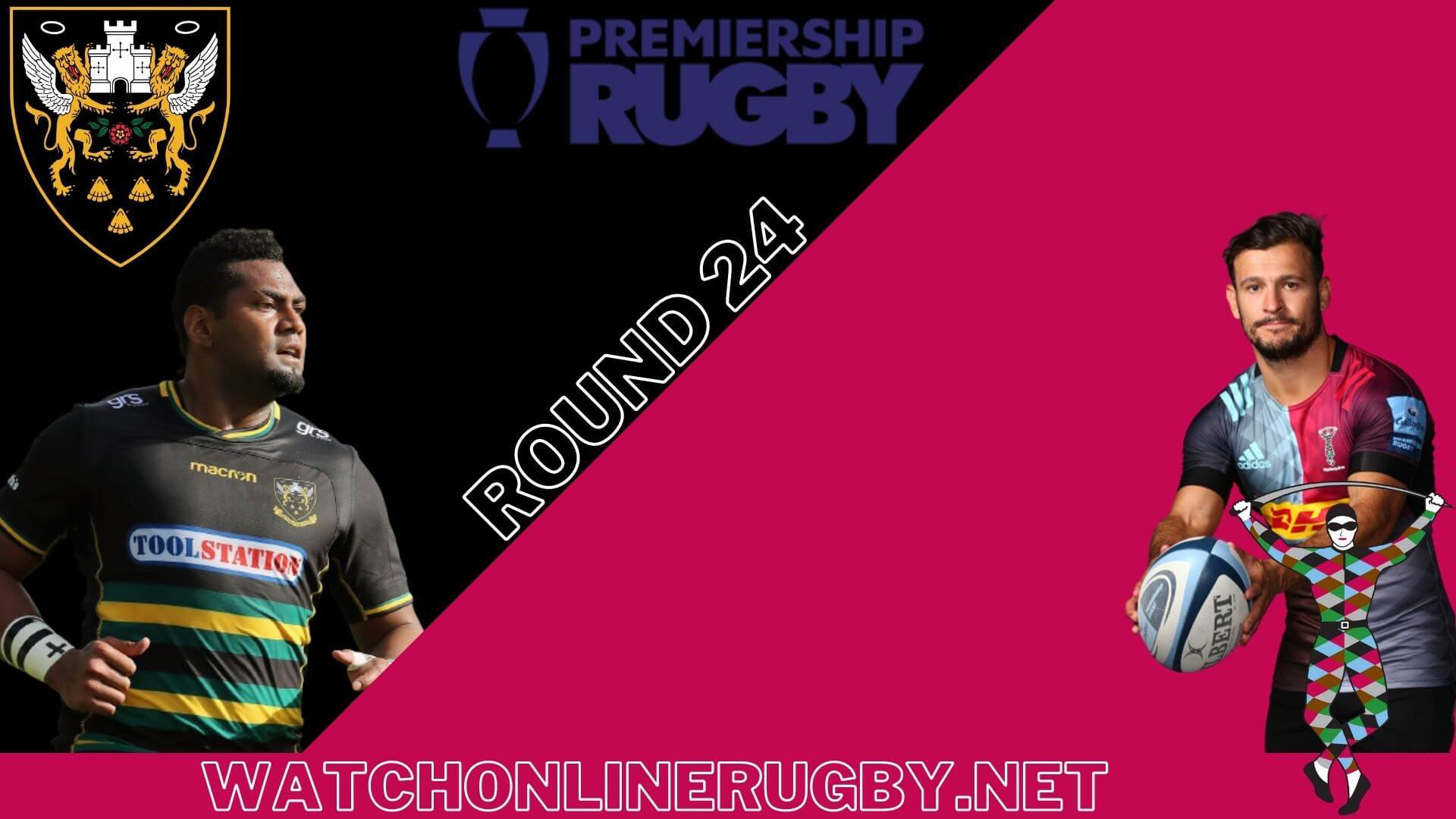 Northampton Saints VS Harlequins Live Streaming