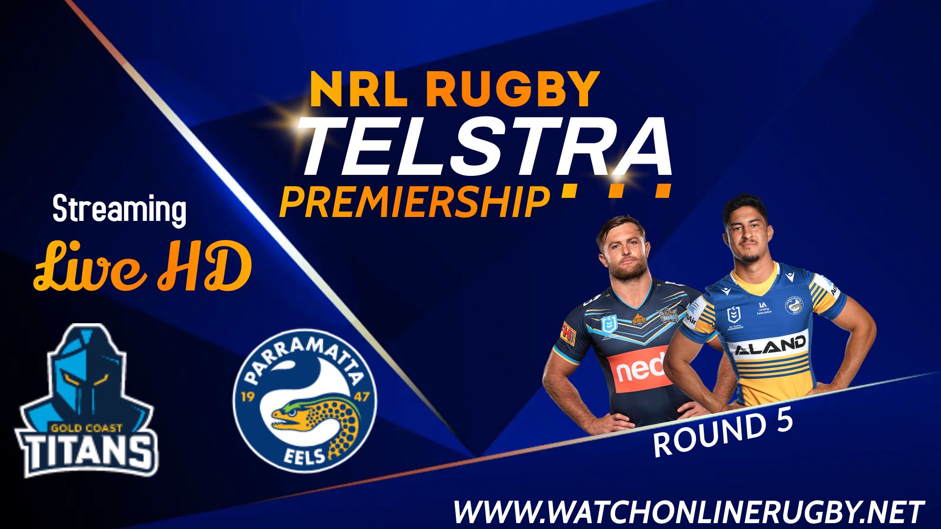 Eels VS Titans Live online streaming 2018