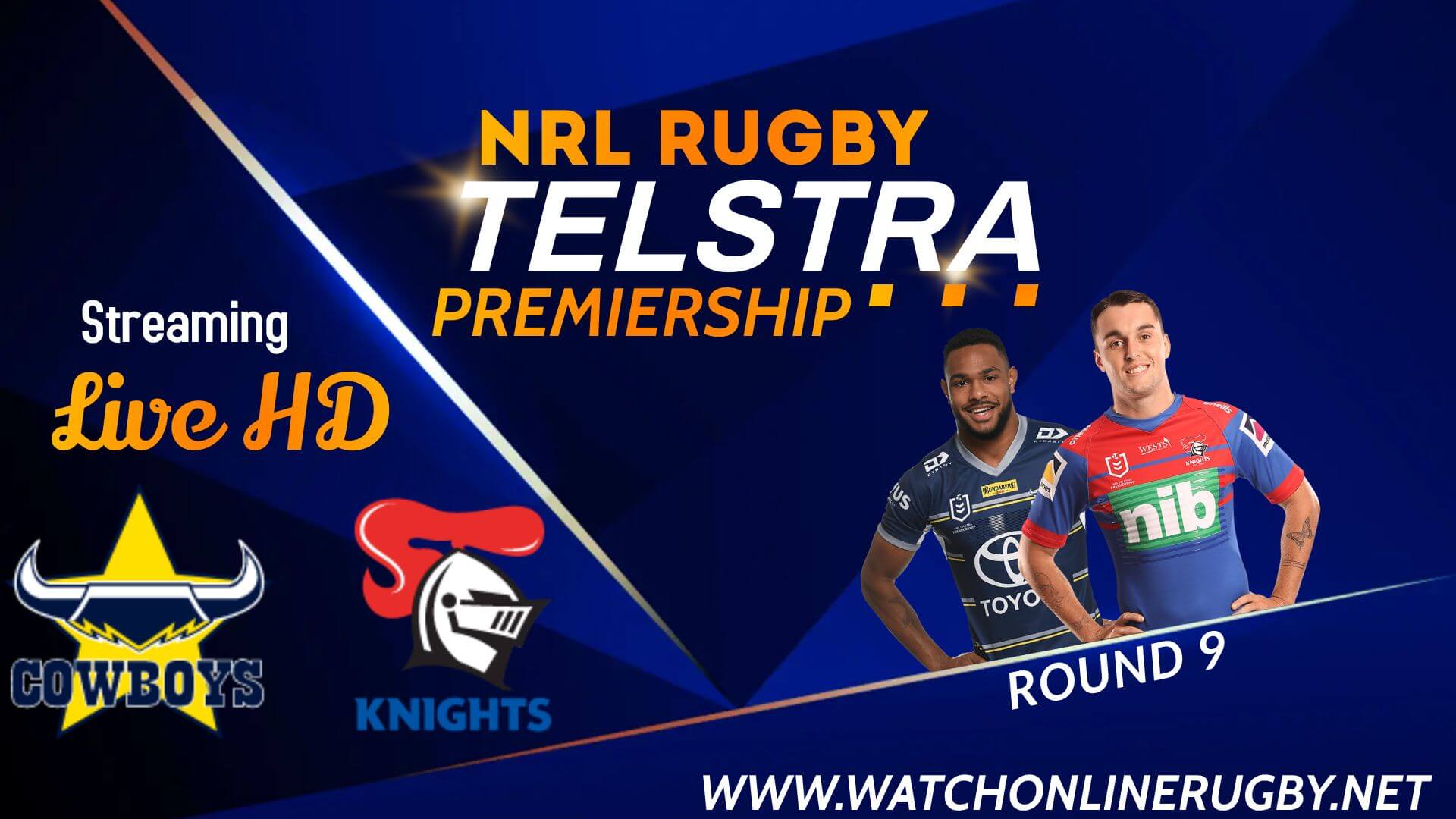 Knights Vs Cowboys Live Stream
