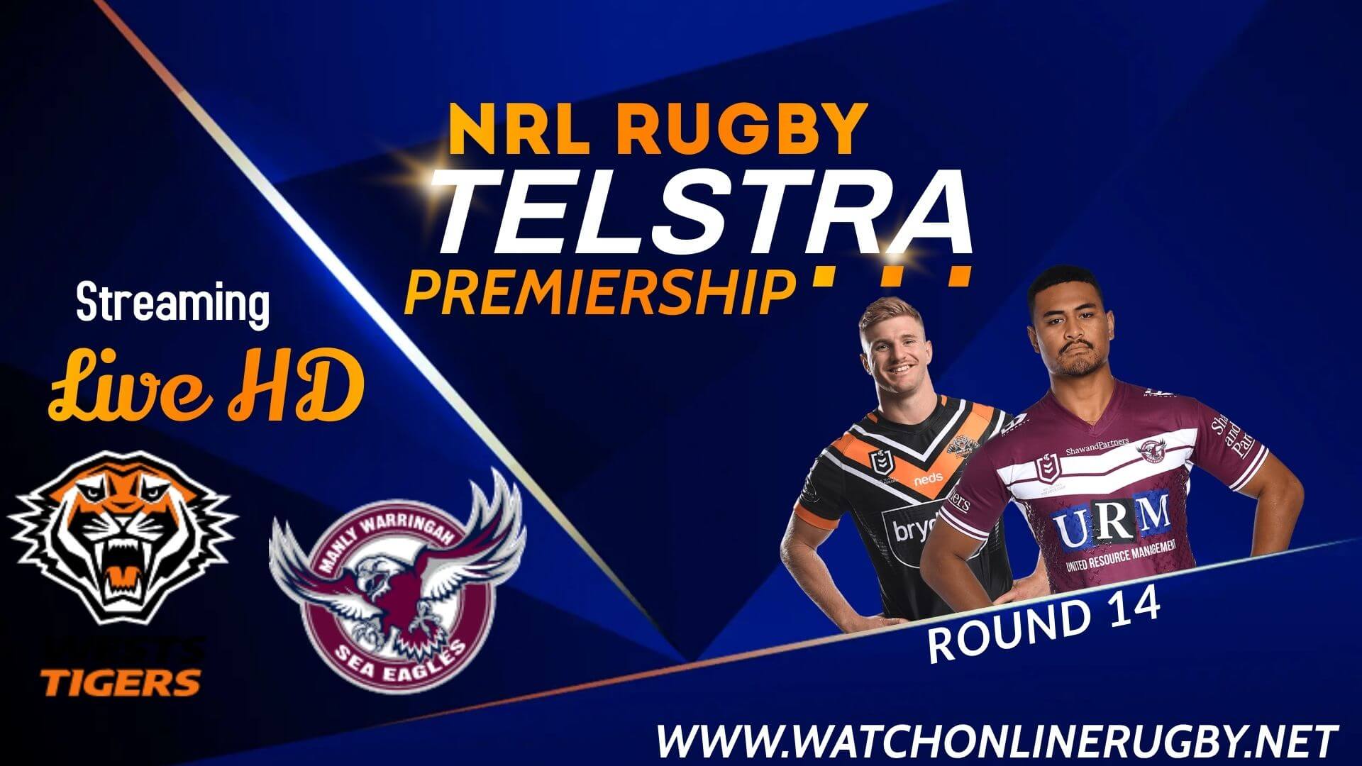 Wests Tigers VS Sea Eagles Live 2018