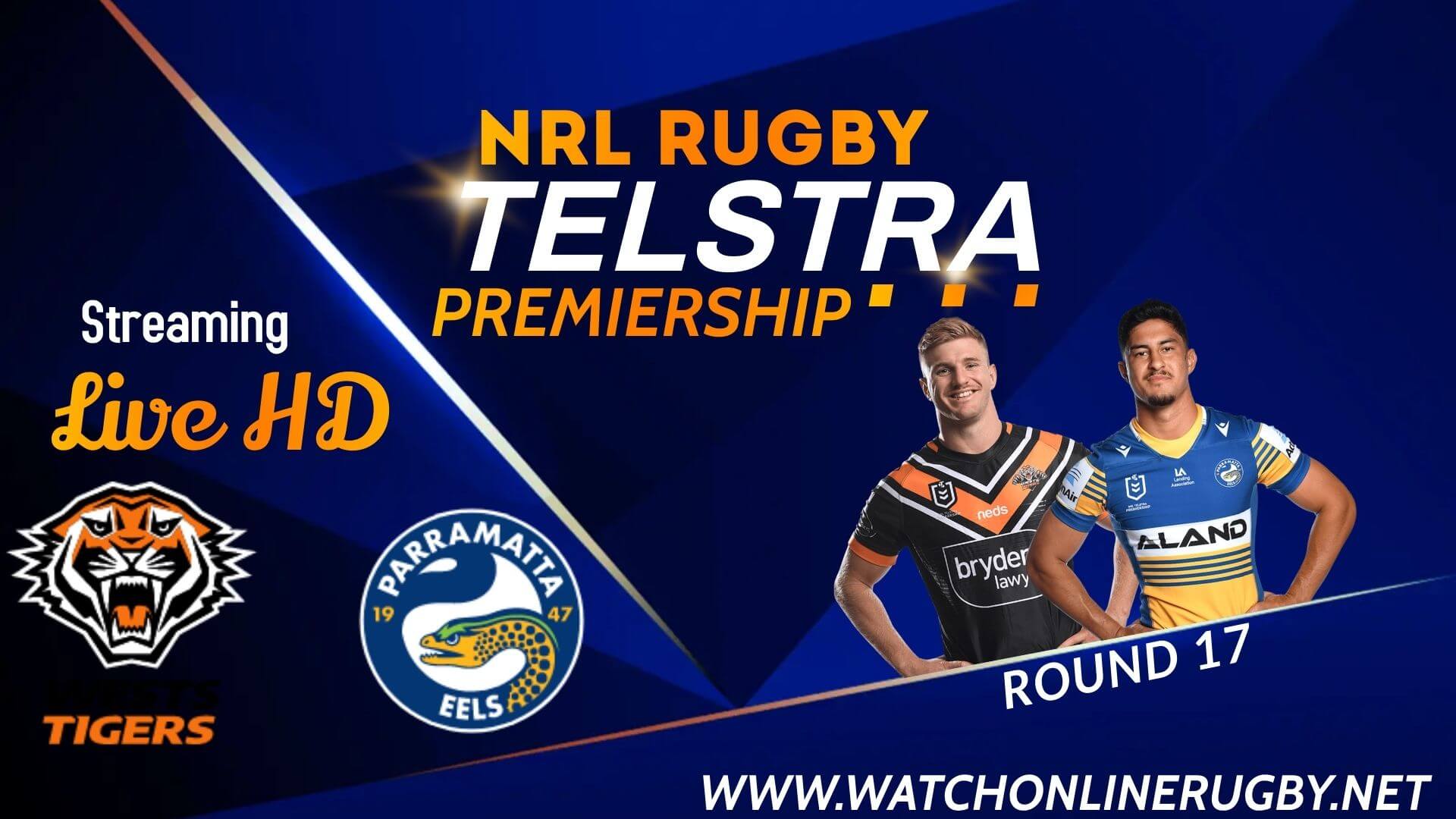 Watch Wests Tigers Vs Parramatta Eels Live