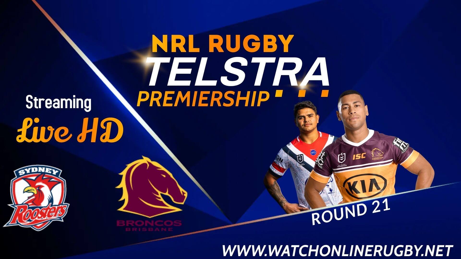 Roosters VS Broncos Live Streaming