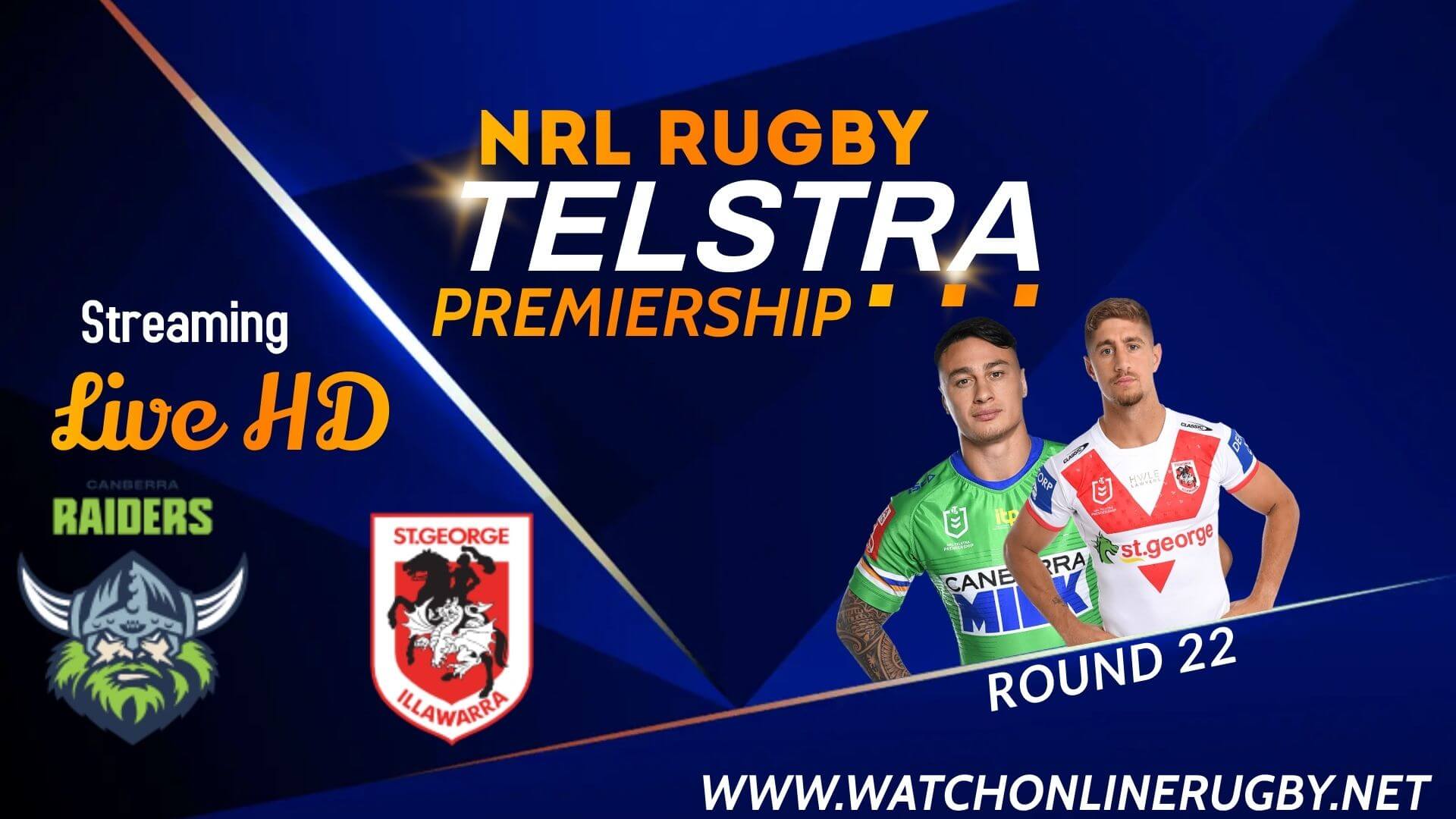 Canberra Raiders Vs Dragons Rugby Live