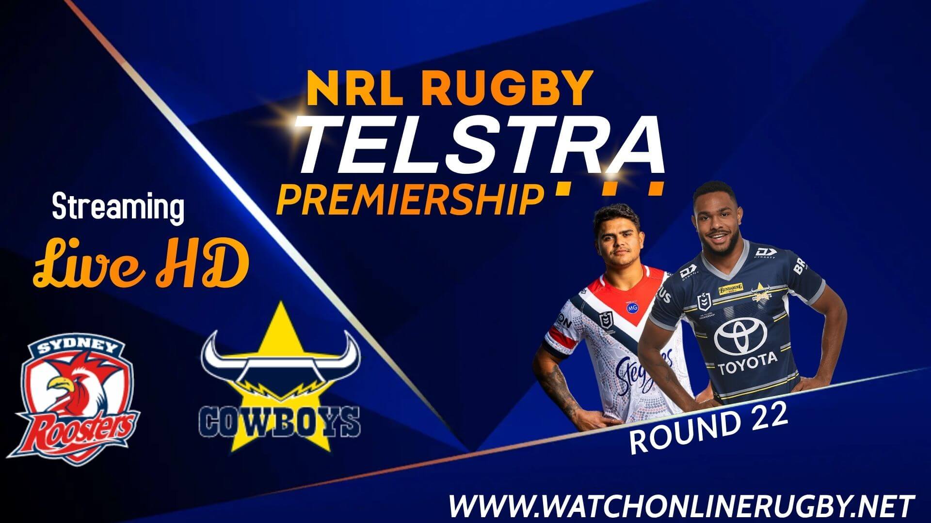 Roosters VS Cowboys Live Stream