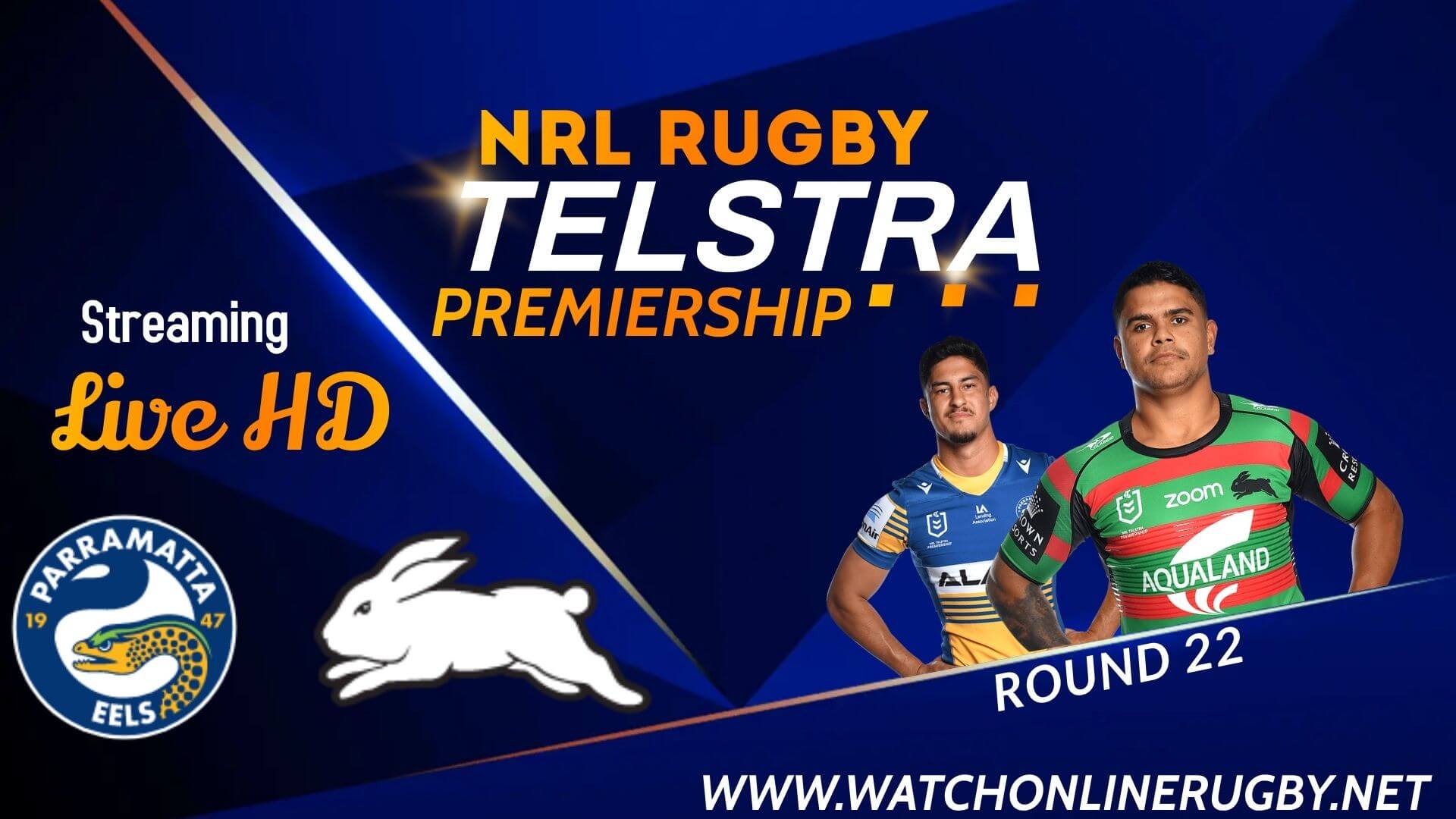 Watch South Sydney Rabbitohs Vs Parramatta Eels Live