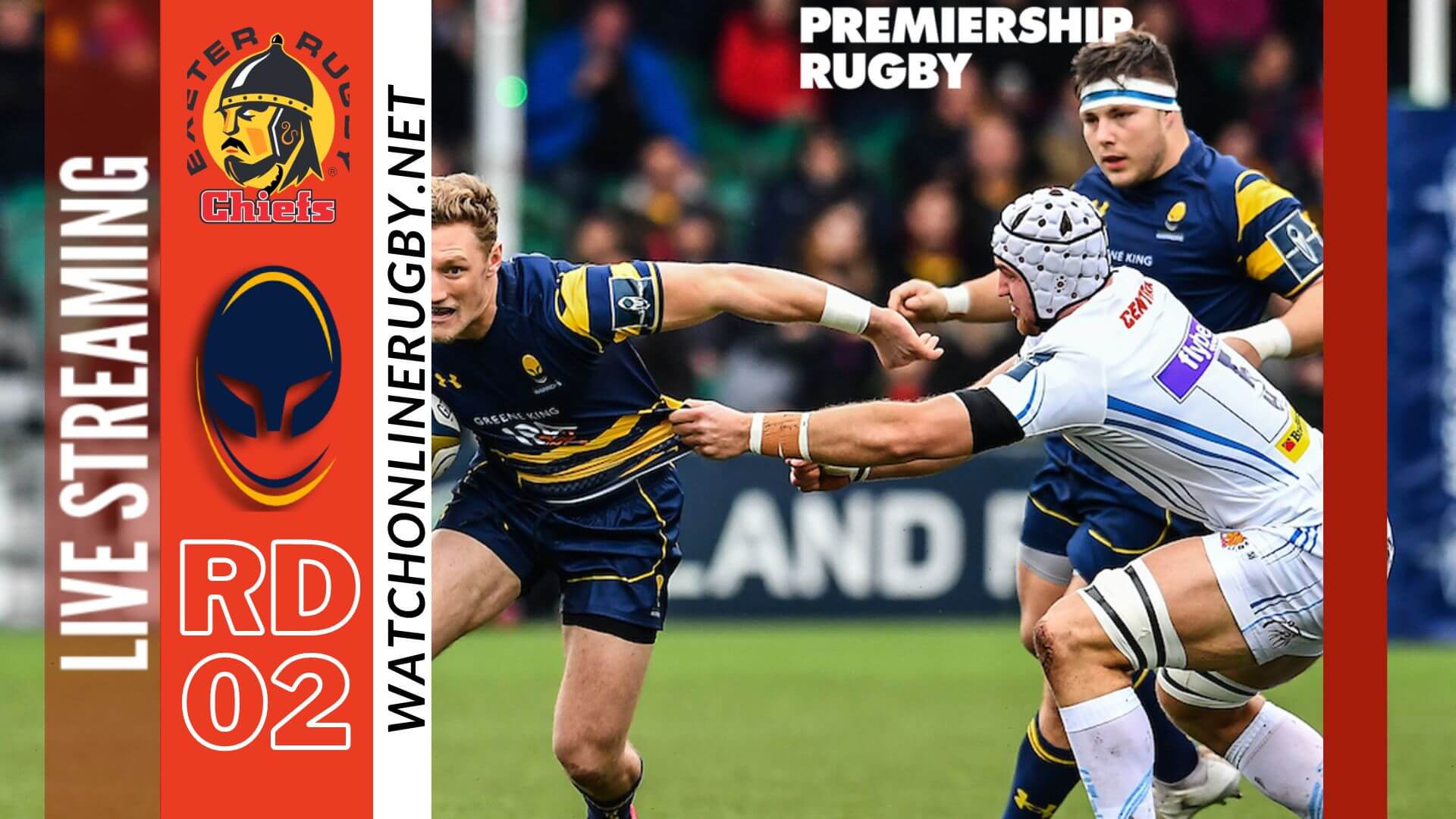 Exeter Chiefs VS Worcester Warriors Rugby Live