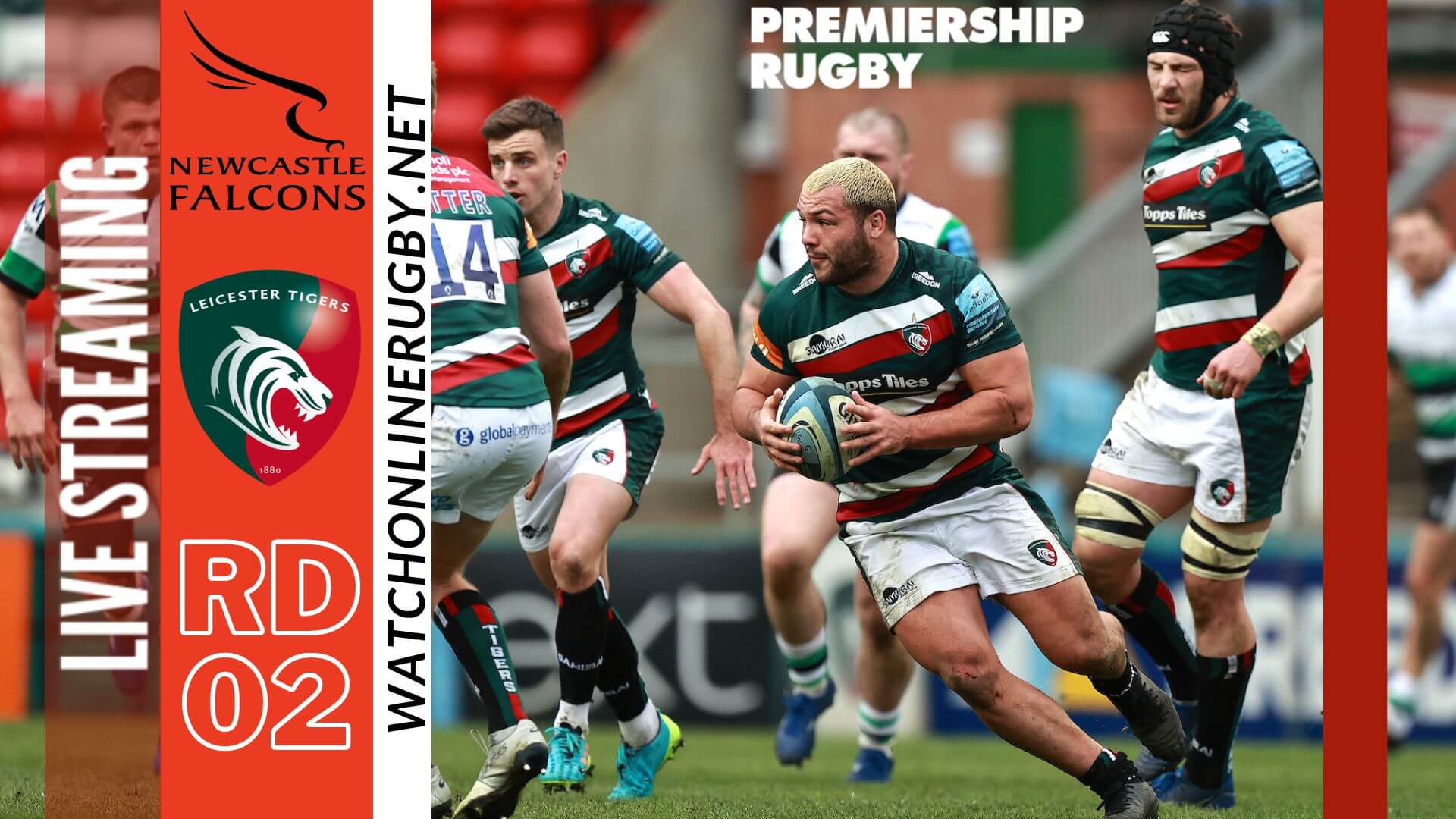 Leicester Tigers VS Newcastle Falcons Live Streaming