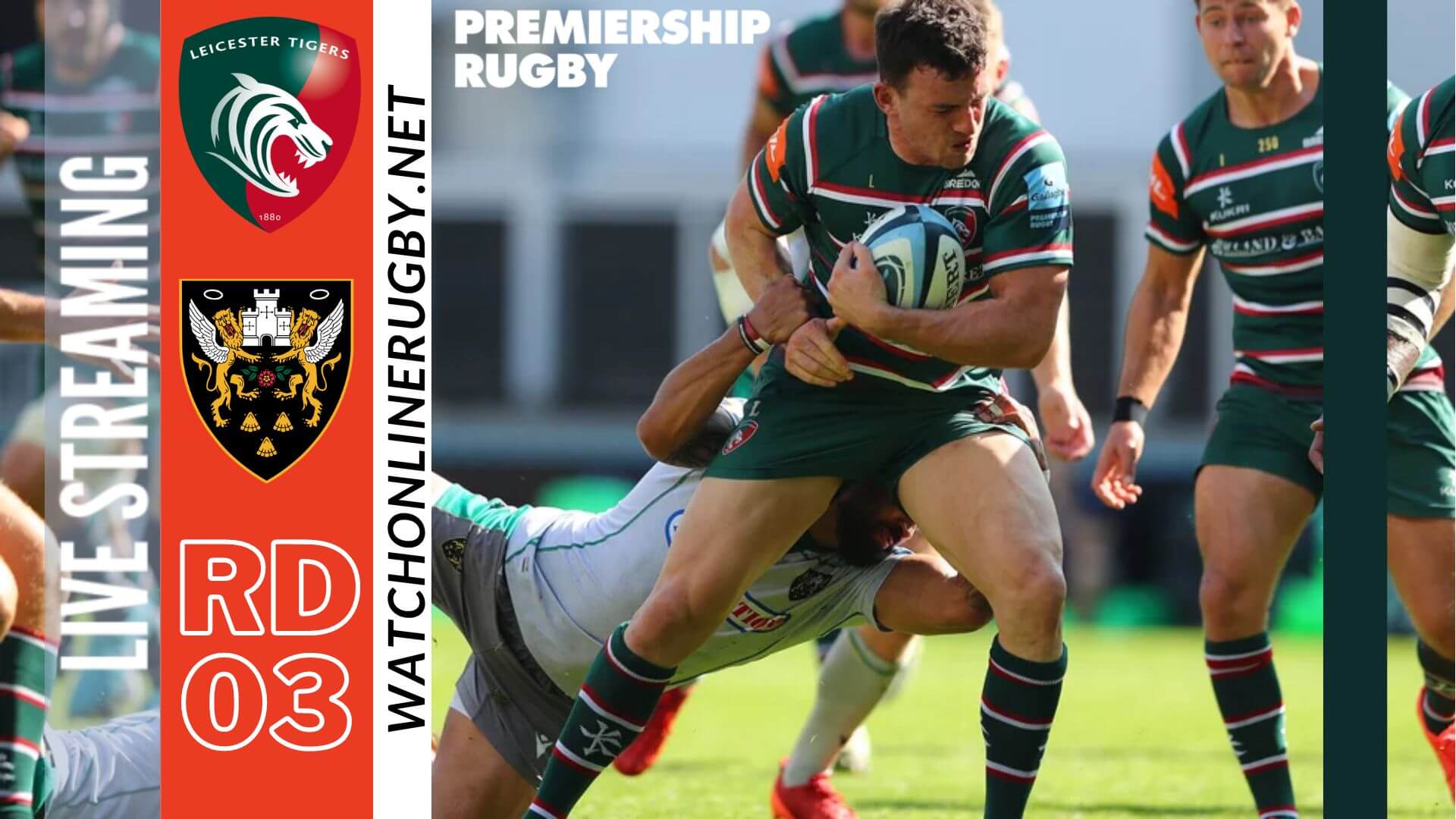 Live Northampton Saints VS Leicester Tigers