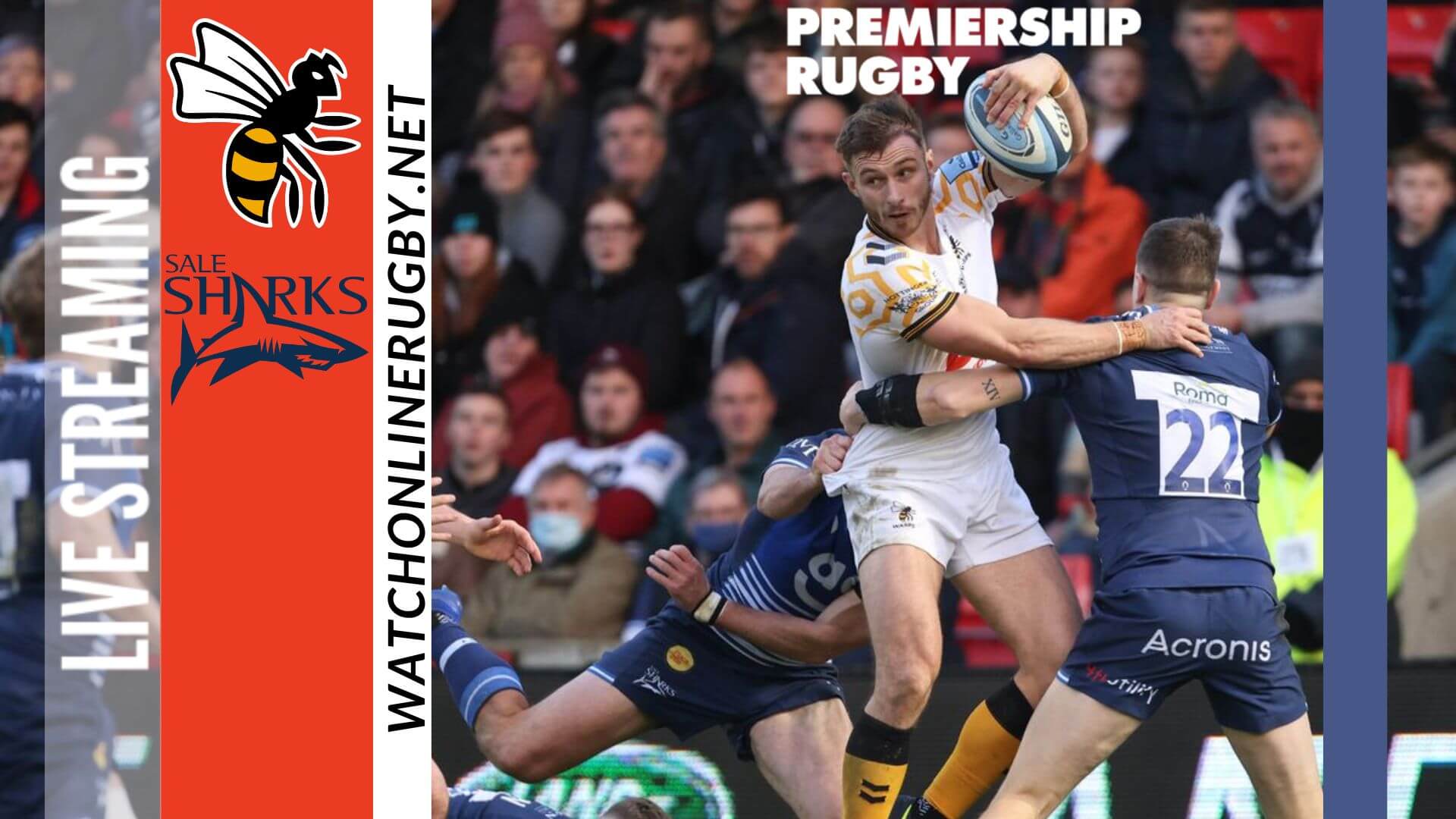 Watch Wasps Vs Sale Sharks Rugby Live