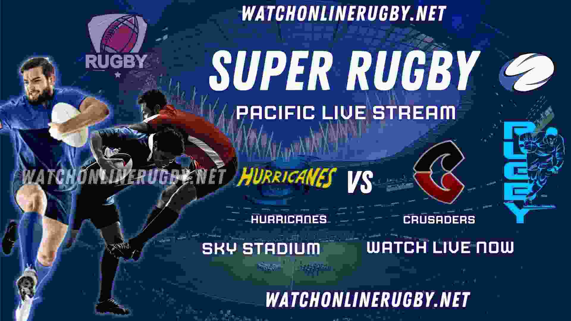 Crusaders VS Hurricanes Rugby Live