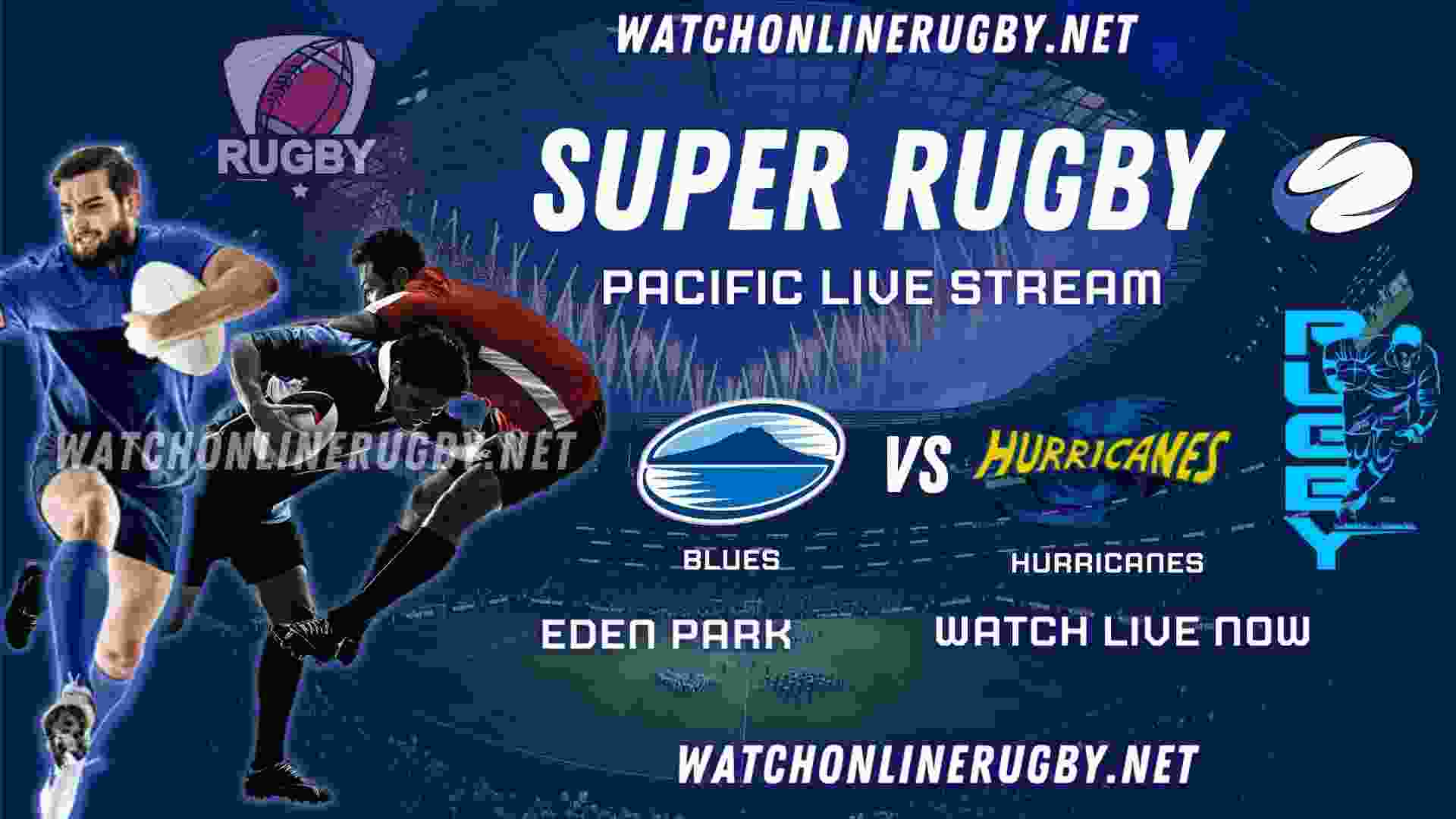 Hurricanes VS Blues Rugby Stream Live
