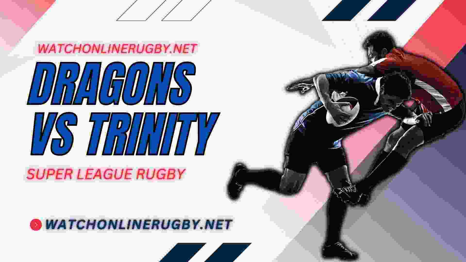 Live Catalans Dragons Vs Wakefield Trinity Online