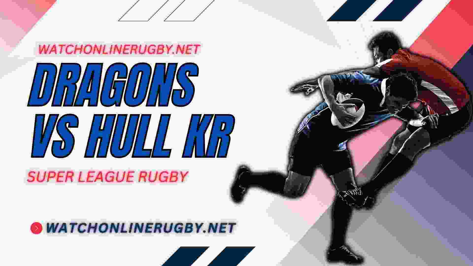 Catalans VS Hull Kingston Rugby Live Stream