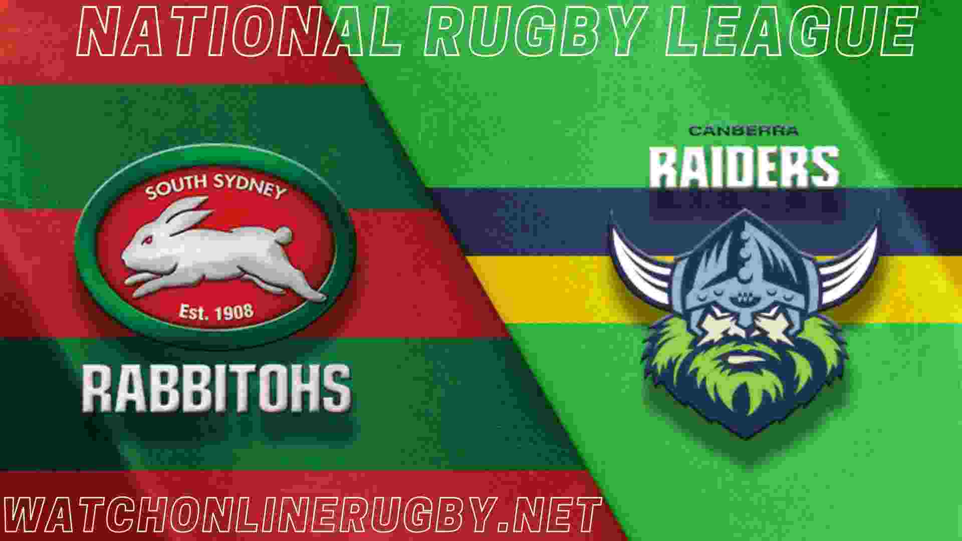 Raiders VS Rabbitohs Live Stream 2018