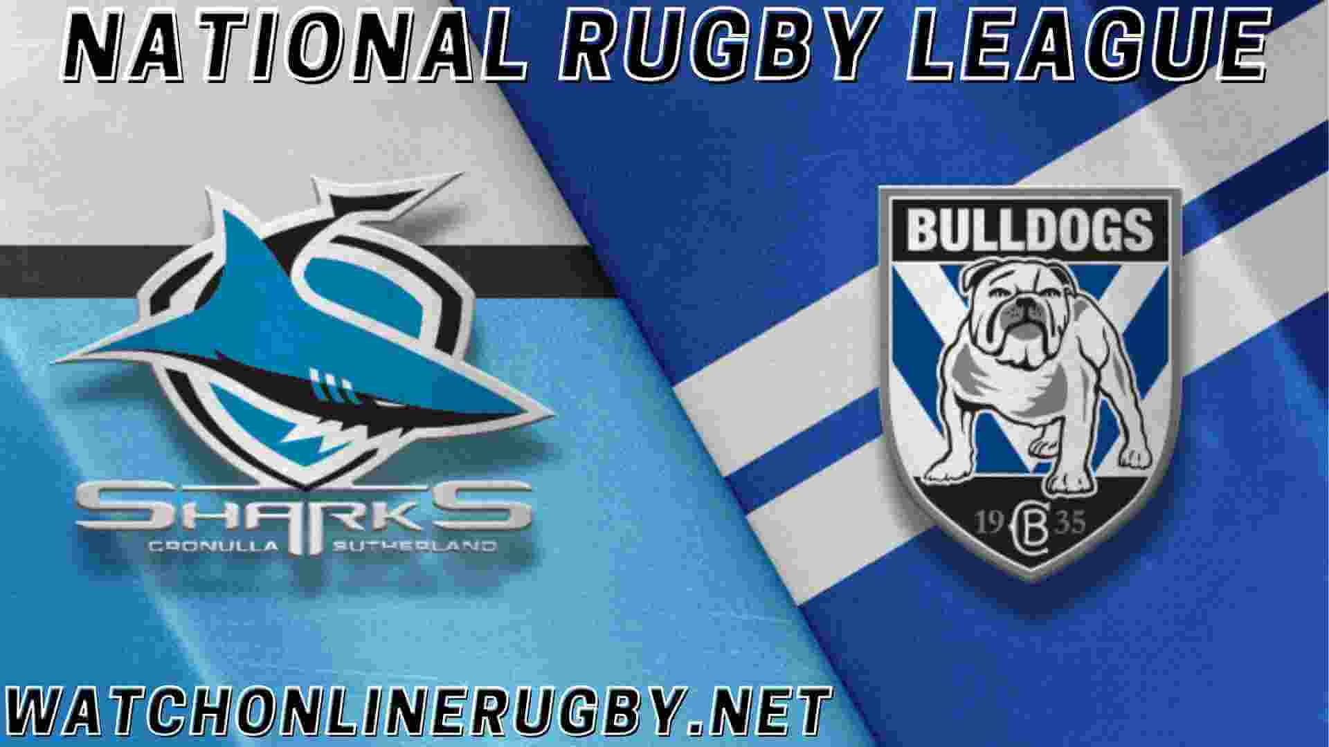 Bulldogs VS Sharks Live Streaming