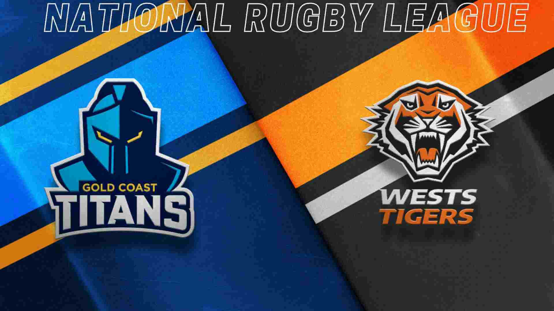 Watch Wests Tigers Vs Gold Coast Titans Live