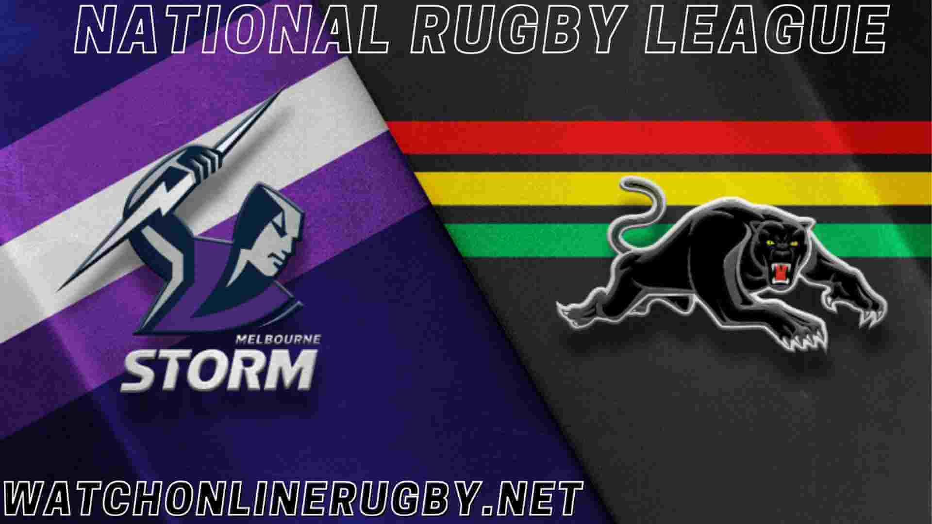 Live Melbourne Storm Vs Penrith Panthers Online