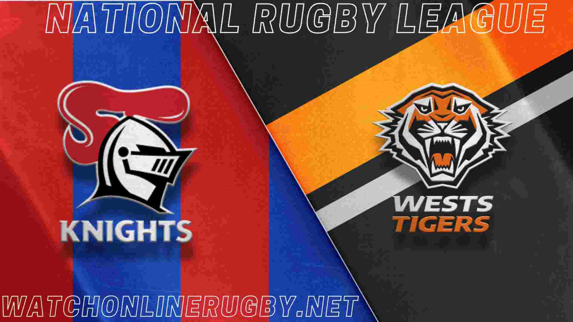 Knights VS Wests Tigers 2018 Live Streaming
