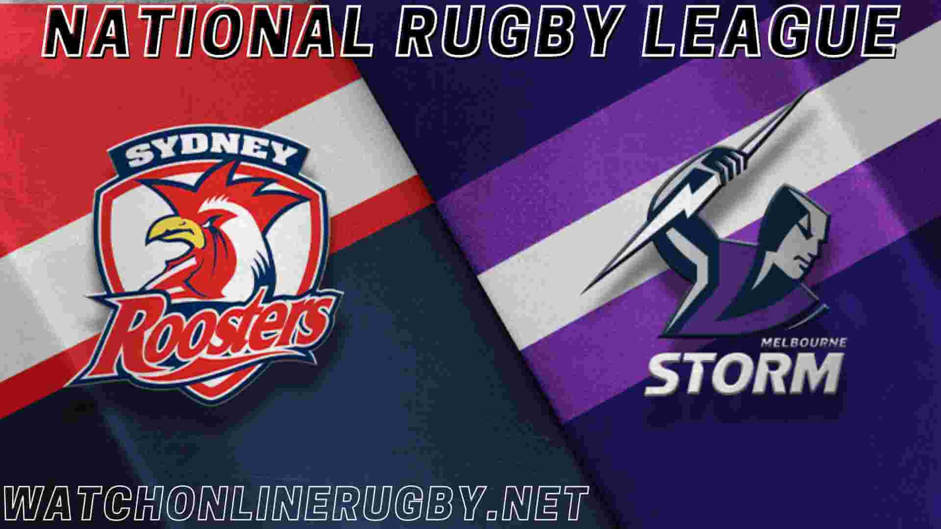 Watch Sydney Roosters Vs Melbourne Storm Live