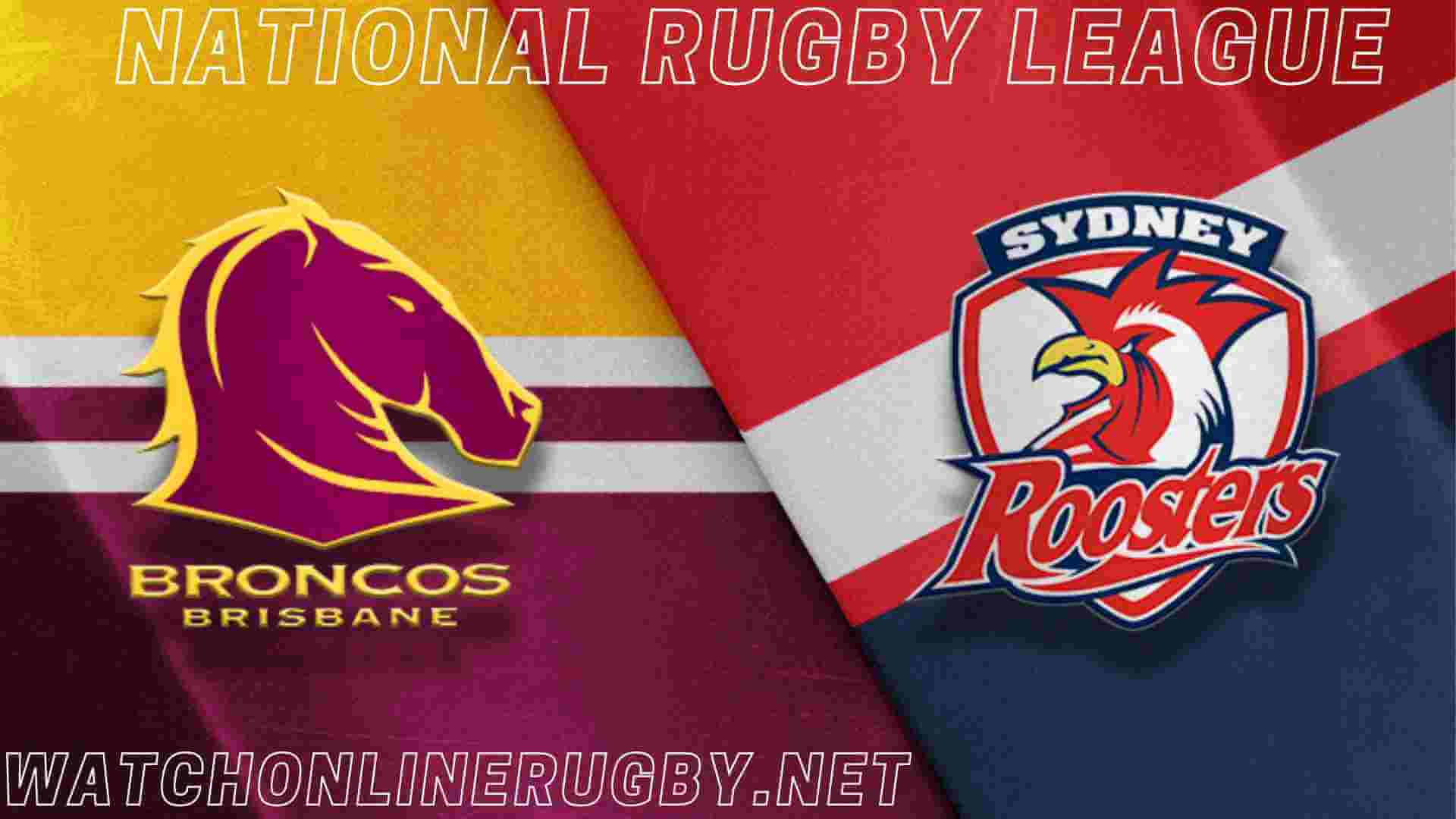 Roosters VS Broncos Live Streaming