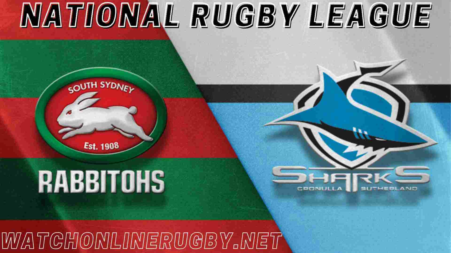 Watch Sharks Vs Rabbitohs Live Online Stream