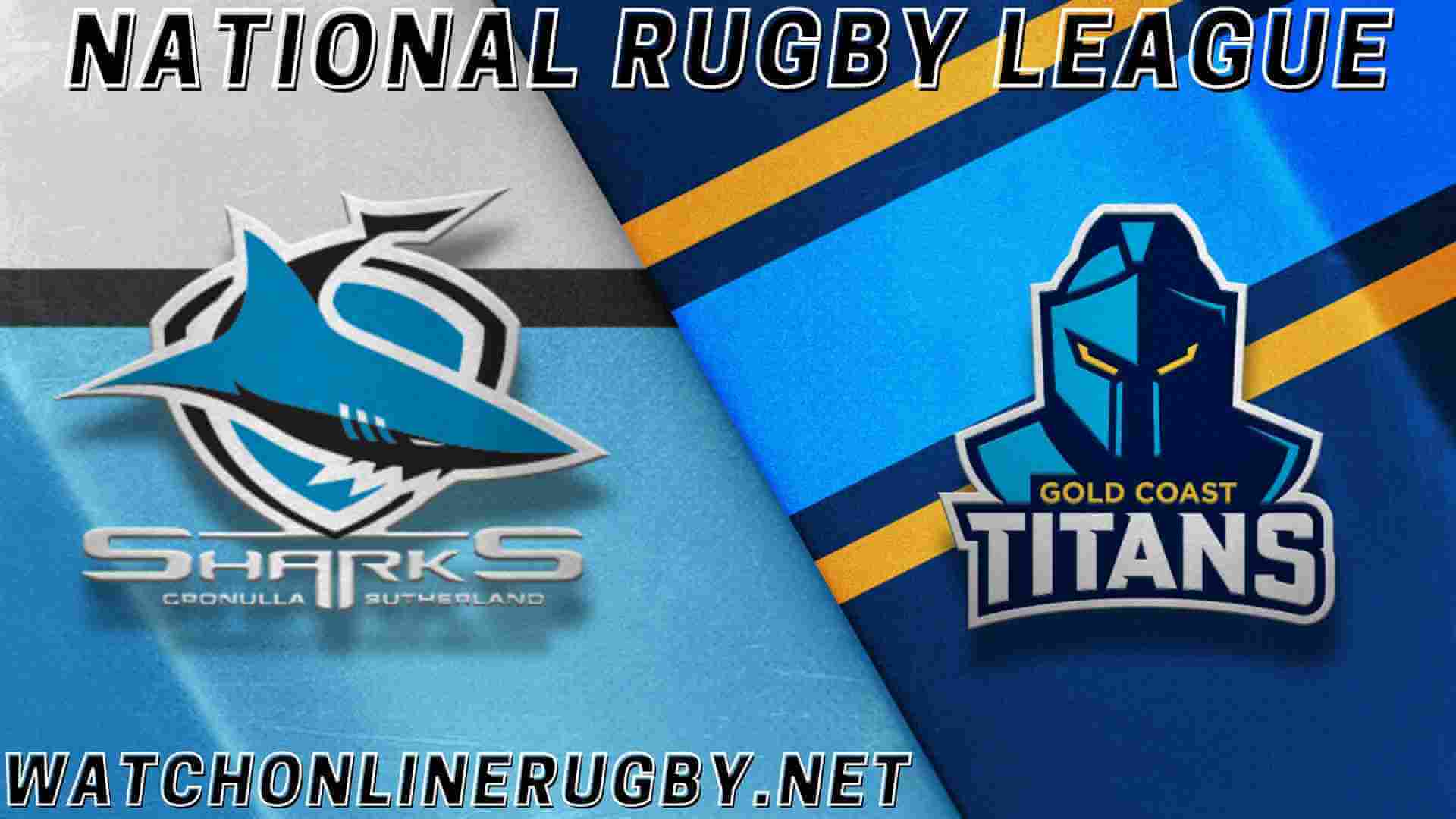 Gold Coast Titans Vs Sharks Rugby Live