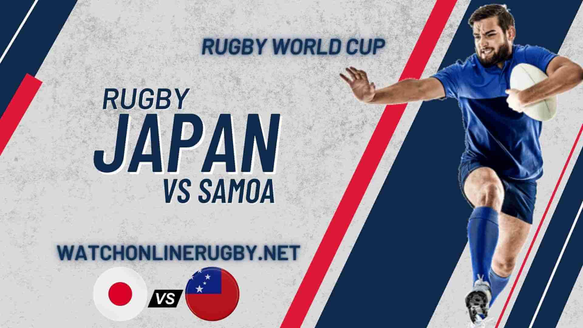 RWC 2019 Samoa VS Japan Live Stream