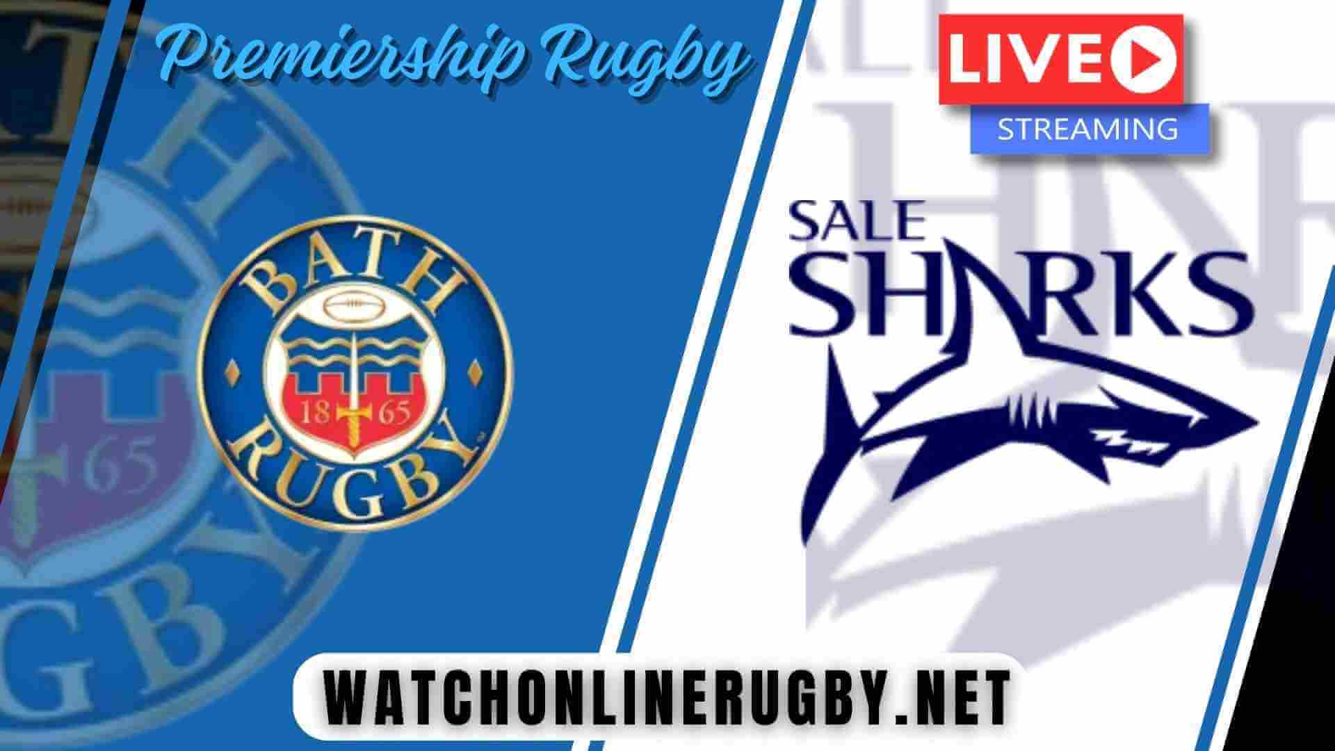 Live Bath Rugby Vs Sale Sharks Online