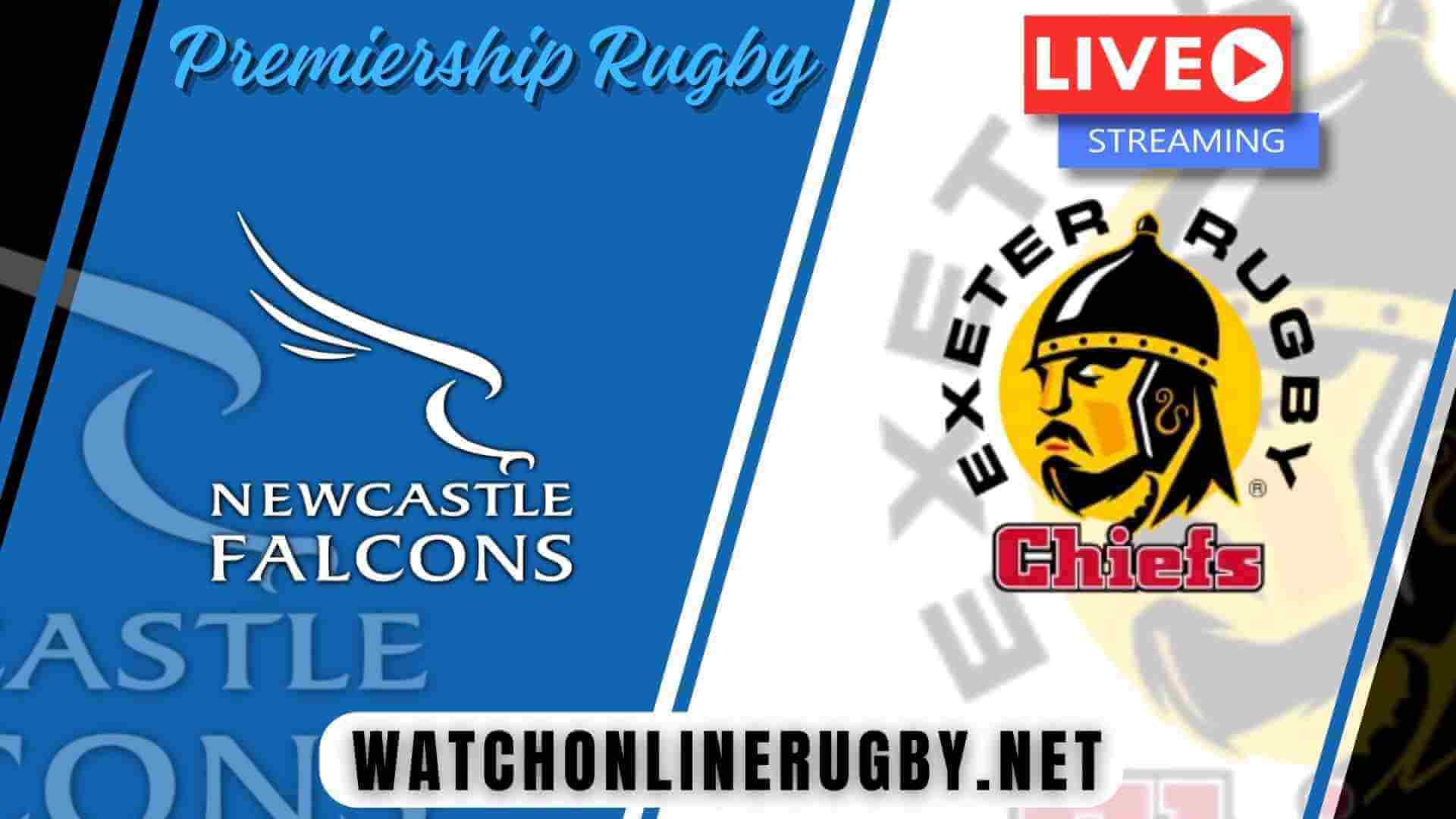 Live Newcastle Falcons Vs Exeter Chiefs Online