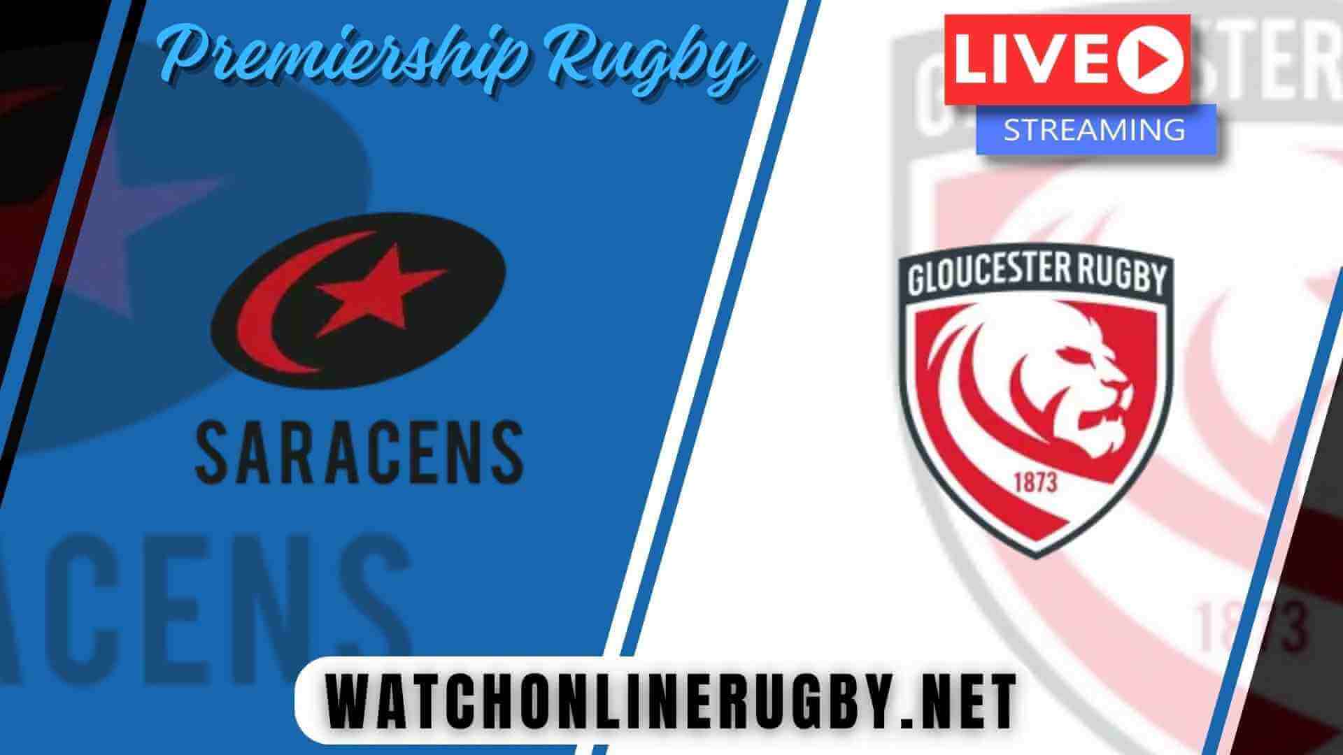 Live Saracens Vs Gloucester Streaming