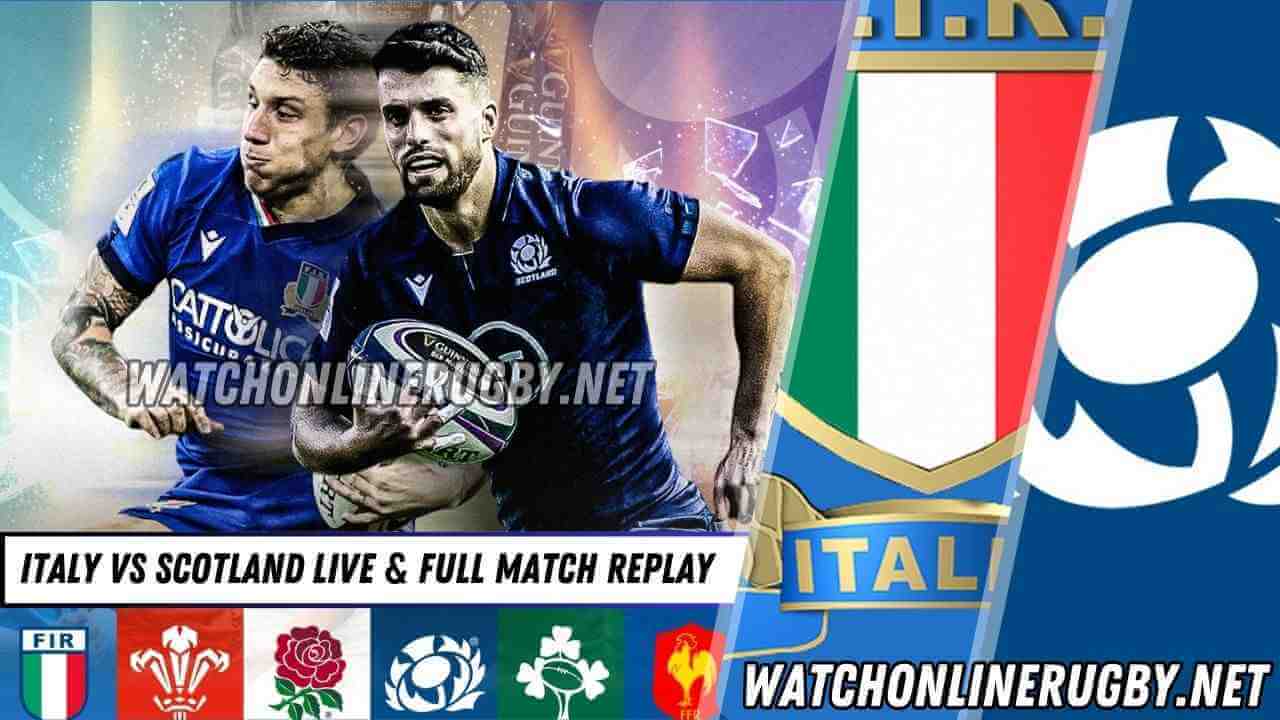 Italy Vs Scotland Live Online