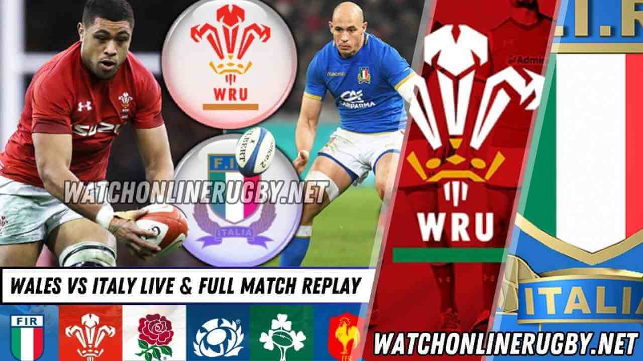 Wales VS Italy Live Stream Match Full Replay