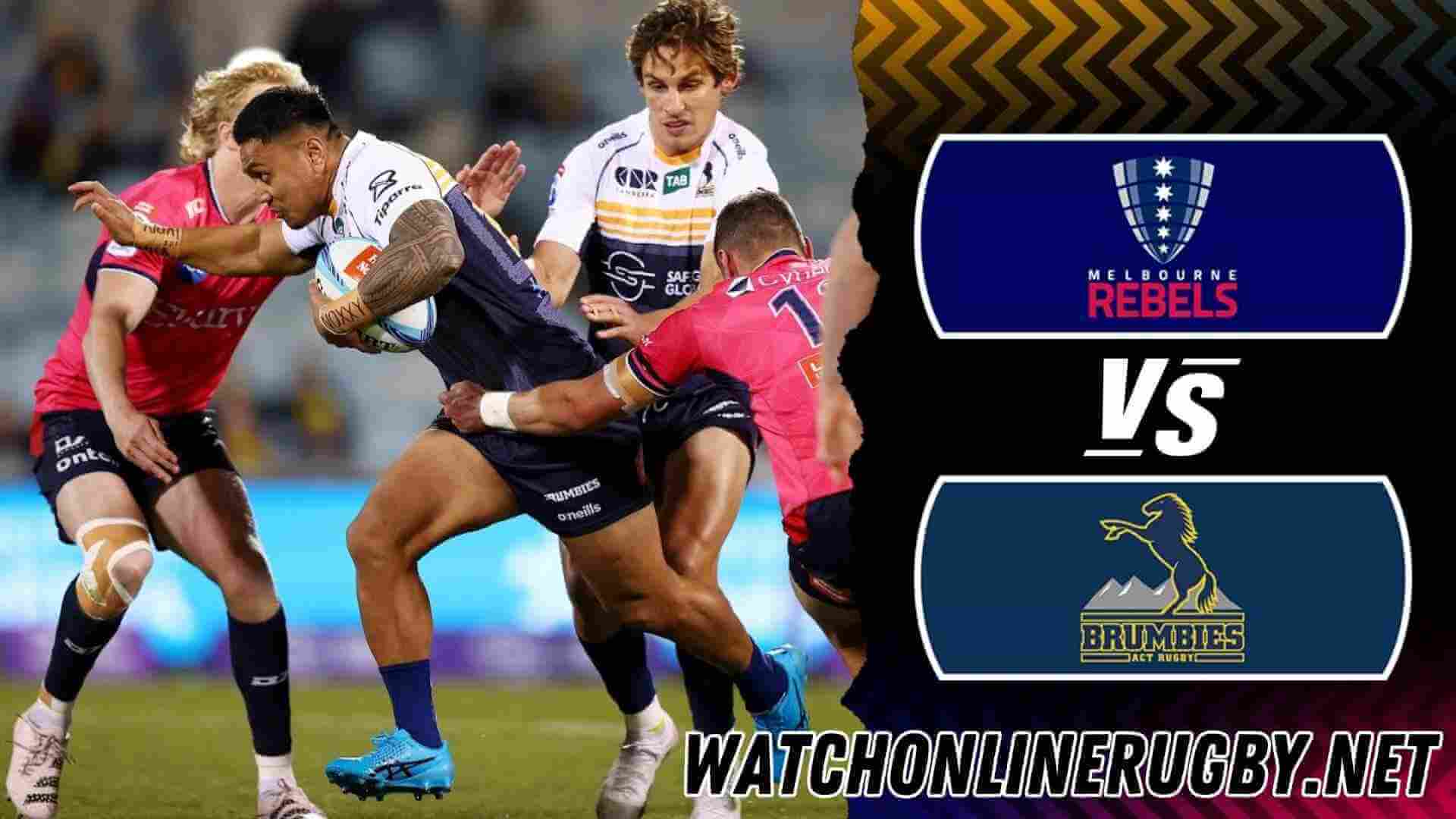 Watch Melbourne Rebels VS Brumbies 2018 Live