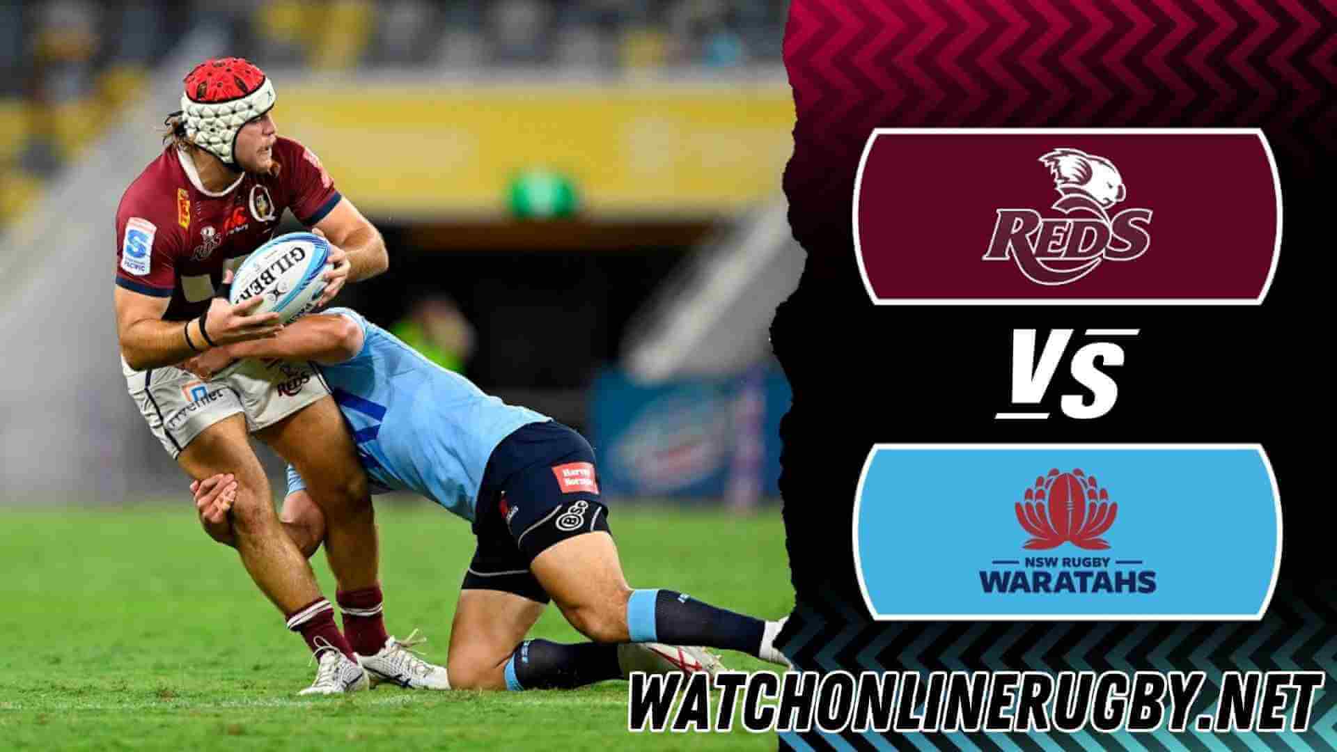 Waratahs Vs Queensland Reds HD Live