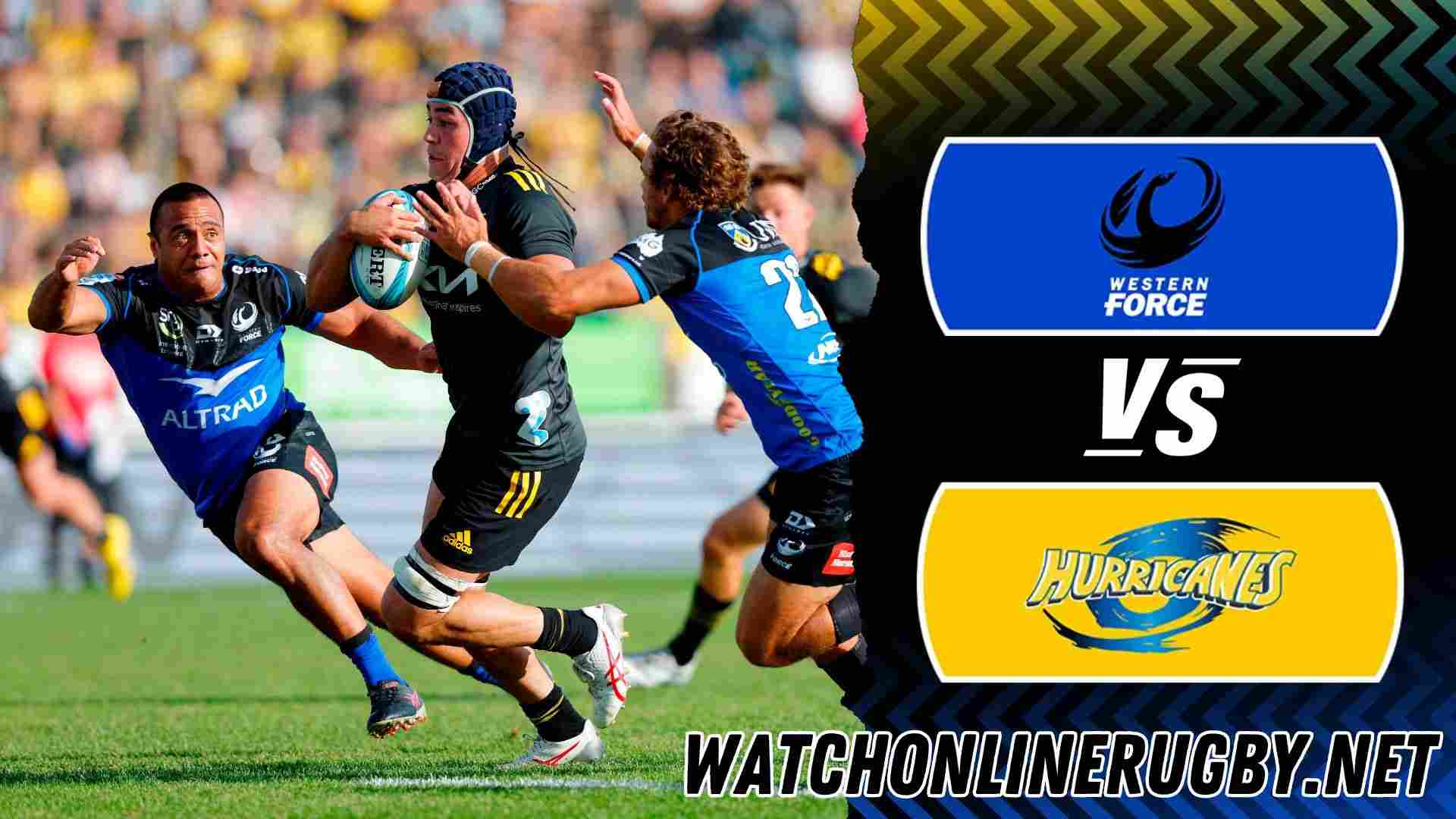 Watch Western Force Vs Hurricanes Live