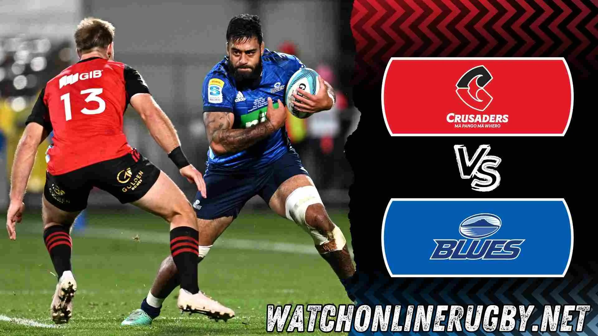 Crusaders Vs Blues Live Broadcast
