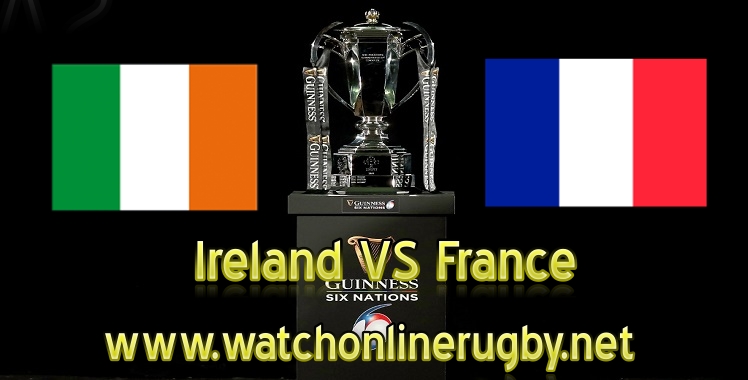 ireland-vs-france-live-six-nations-2019