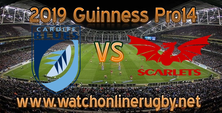 Blues VS Scarlets Live Stream 2019